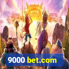 9000 bet.com